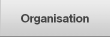 Organisation
